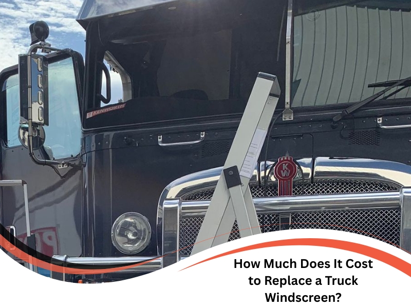 Cost to Replace a Truck Windscreen on a Kenworth with ladder setup.